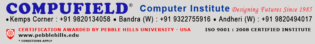 Compufield -computer Institute training,learning,academy,colege, specialized in fast track courses in multimedia,web designing,e-commerce,software, in Network engineering,certification courses,fashion, textile,jewellery,interior designing courses. India,Bombay(Mumbai)